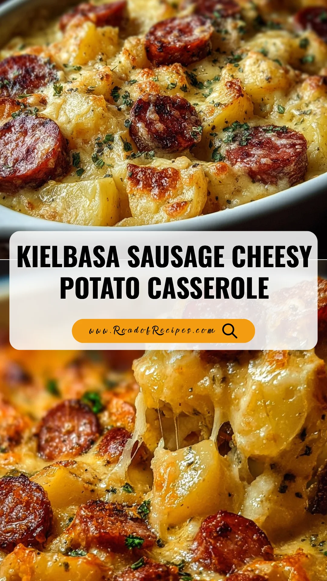 Kielbasa Sausage Cheesy Potato Casserole