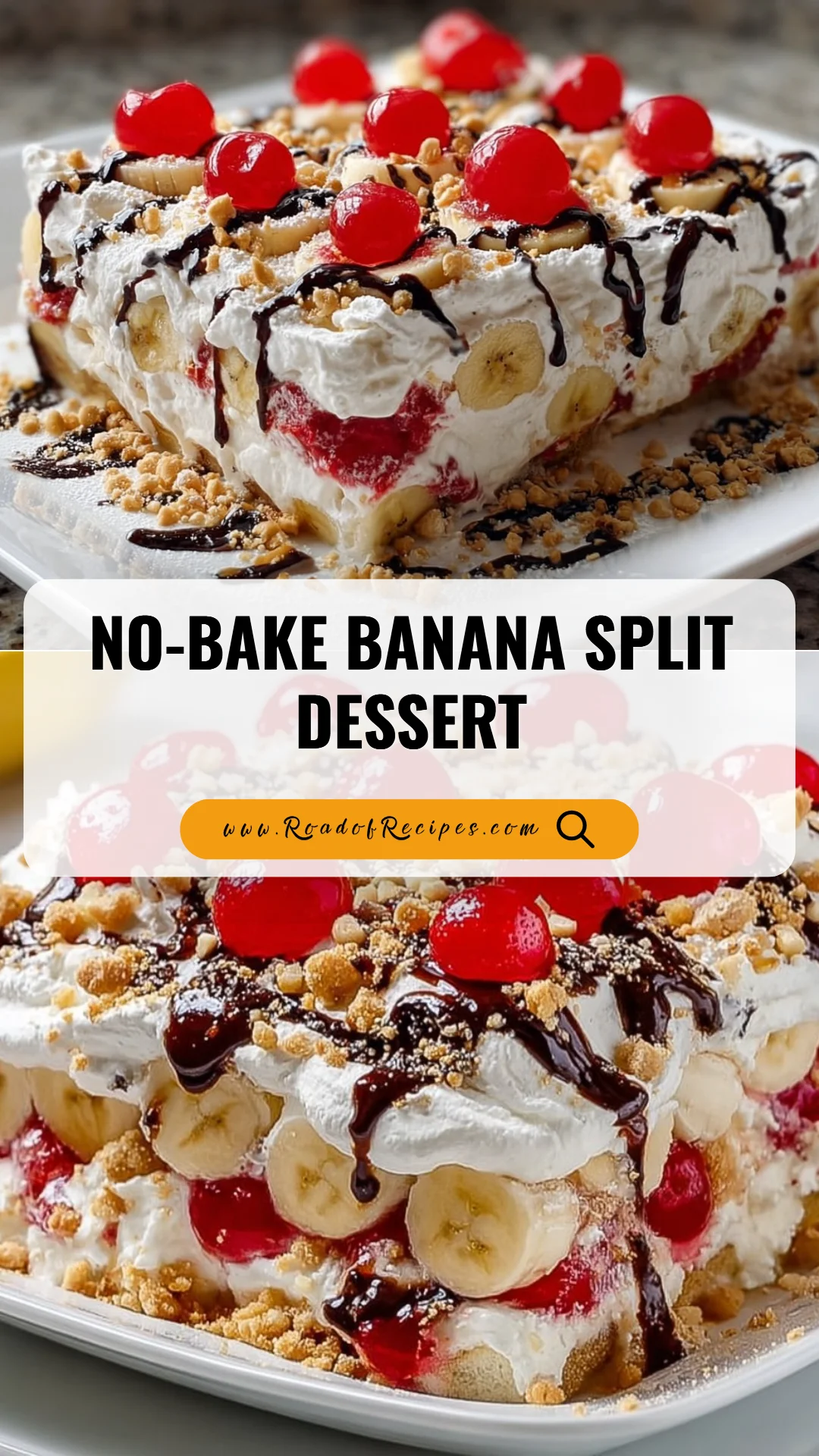 No-Bake Banana Split Dessert